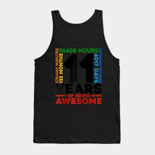 11 Years 132 Months Of Being Awesome 11th Birthday Tank Top